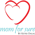 Mom For Sure by Ketki Dalal