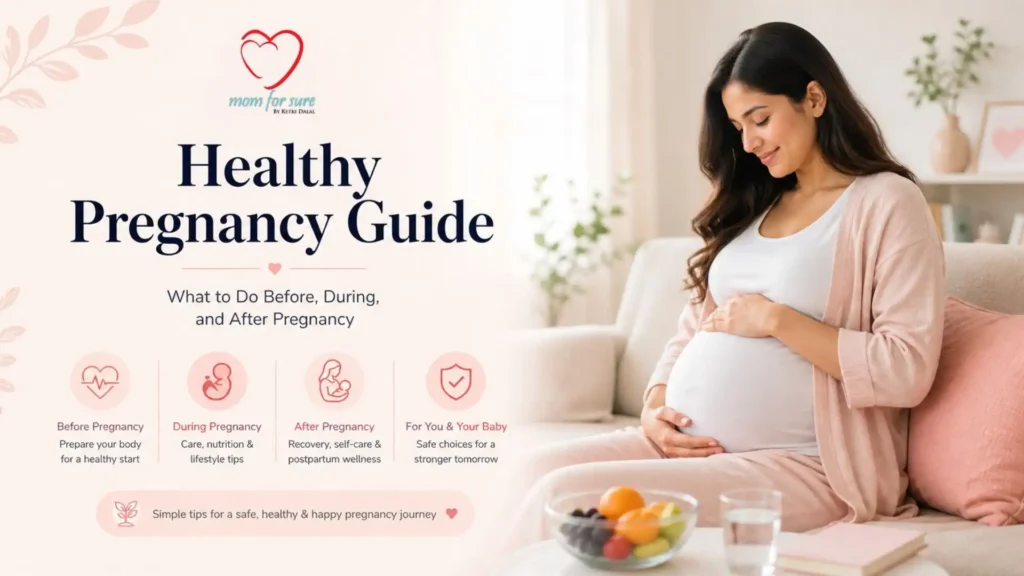Healthy pregnancy guide showing a smiling pregnant woman sitting comfortably at home with tips for before, during and after pregnancy